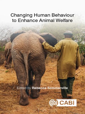 cover image of Changing Human Behaviour to Enhance Animal Welfare